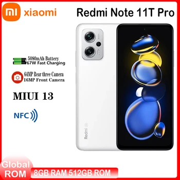Глобальная встроенная память Xiaomi Redmi Note 11T Pro 5G Мобильный Телефон 6,6 